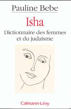 Isha dictionnaire des femmes et du judaisme